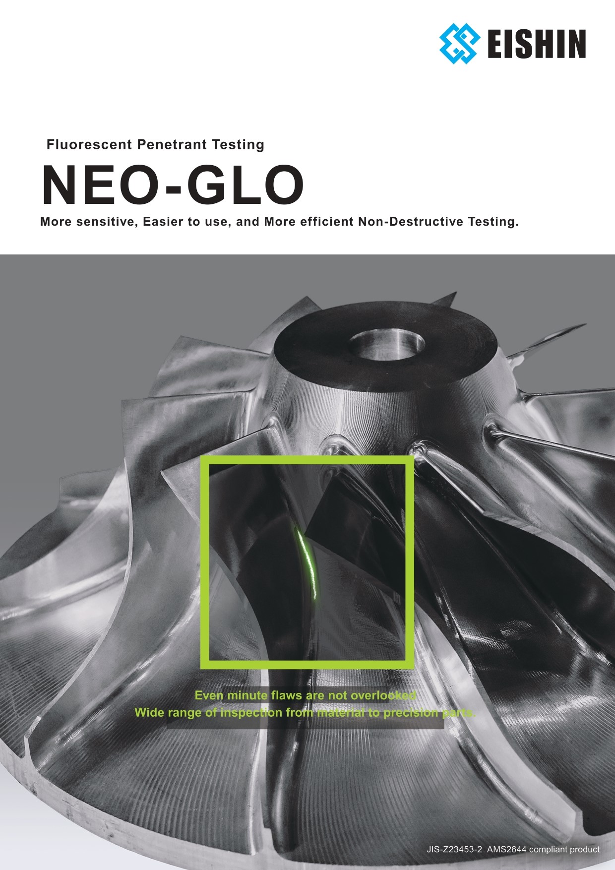 Fluorescent Penetrant Inspection"NEO GLO"